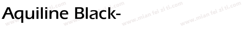 Aquiline Black字体转换